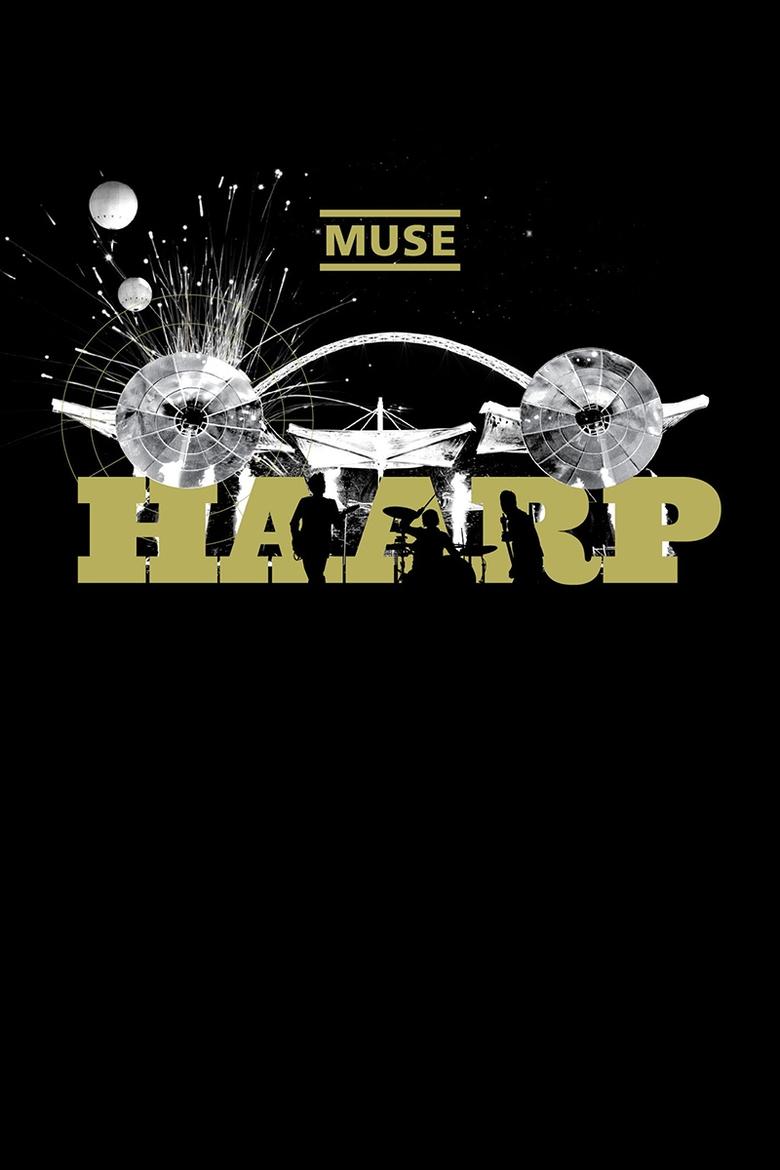 Poster of Muse: HAARP - Live from Wembley Stadium