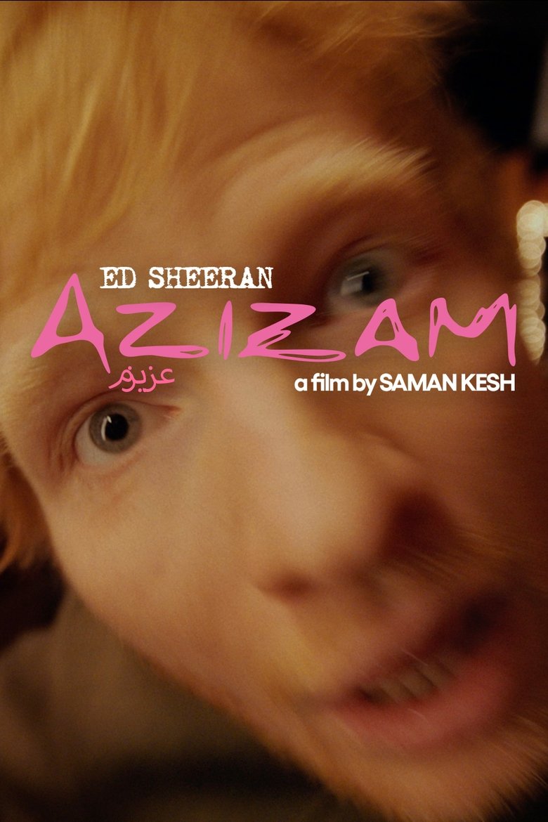 Poster of Ed Sheeran: Azizam