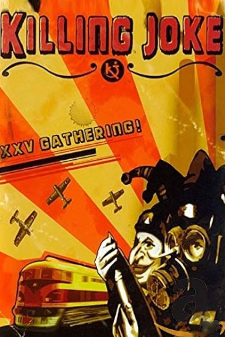 Poster of Killing Joke: XXV The Gathering