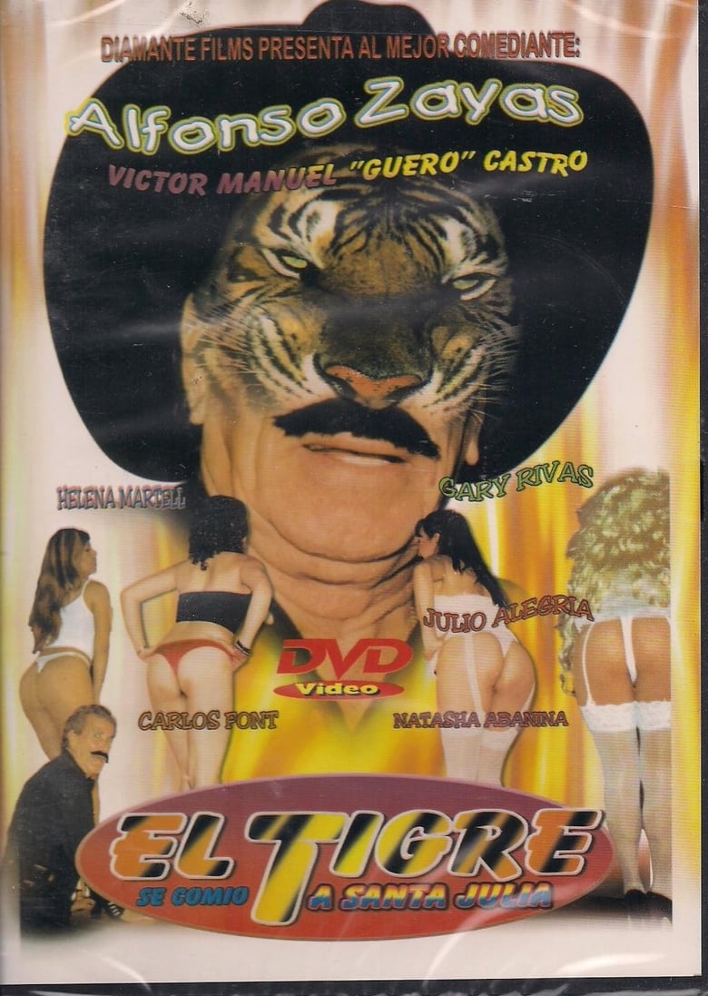 Poster of El Tigre se comió a Santa Julia