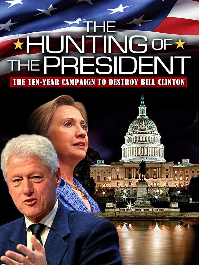 Poster of The Hunting of the President