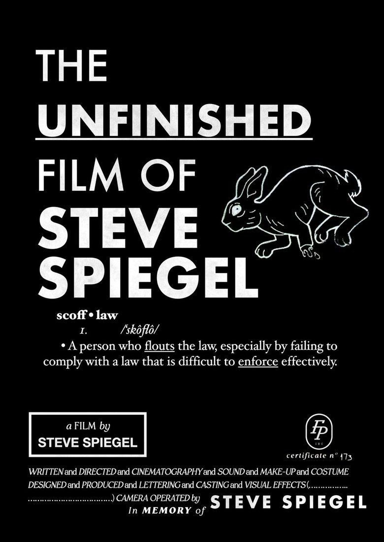 Poster of The Unfinished Film Of Steve Spiegel