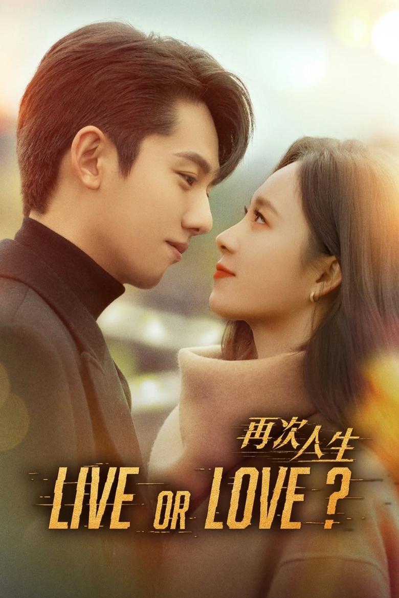 Poster of Live or Love