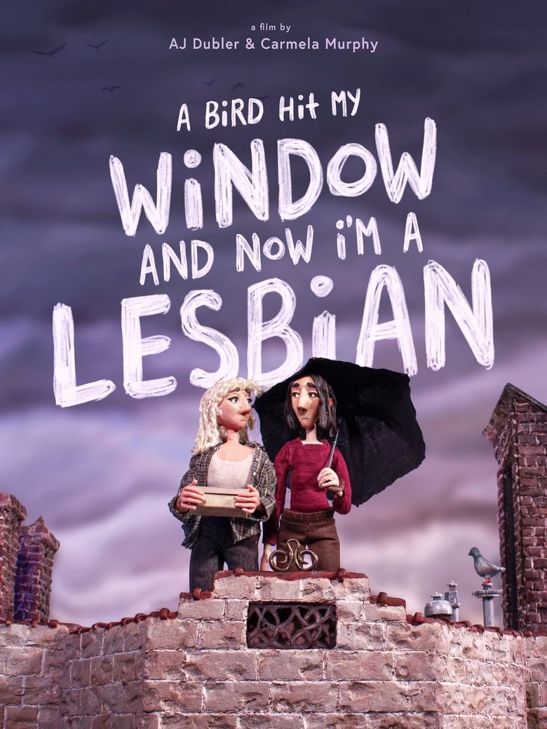 Poster of A Bird Hit My Window and Now I'm a Lesbian