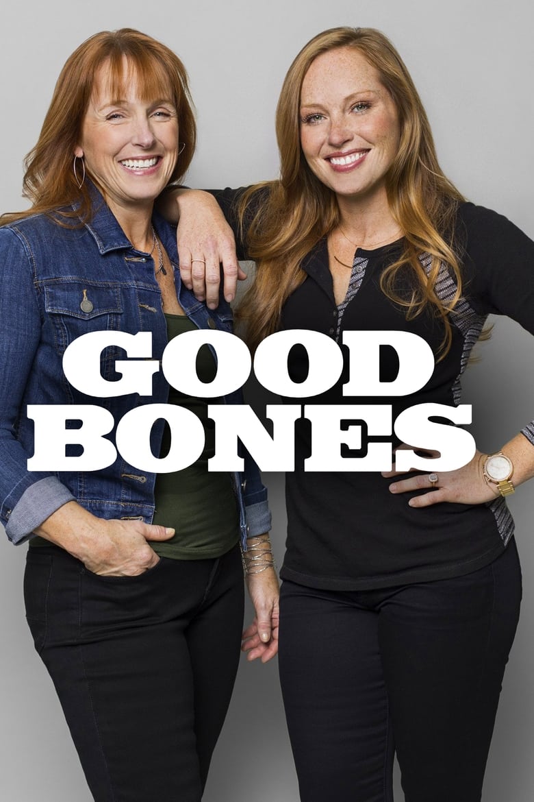 Poster of Episodes in Good Bones - Season 1 - Season 1