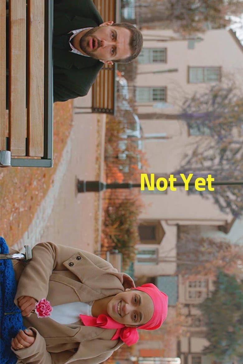 Poster of Not Yet