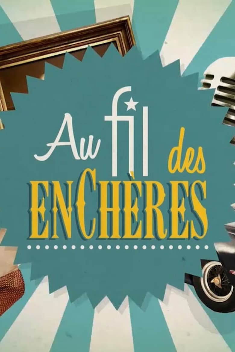 Poster of Au fil des enchères