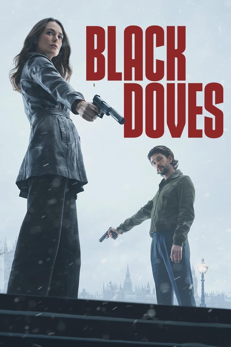 Poster of Episodes in Black Doves - Season 1 - Season 1