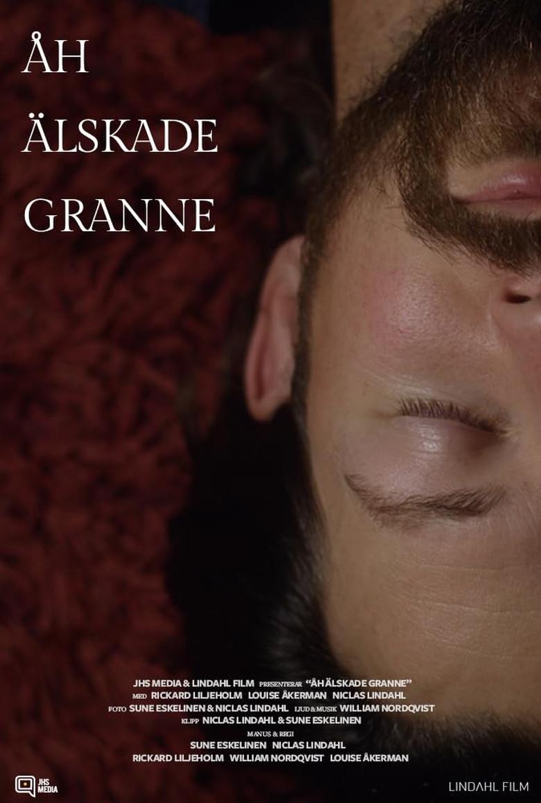 Poster of Åh älskade granne