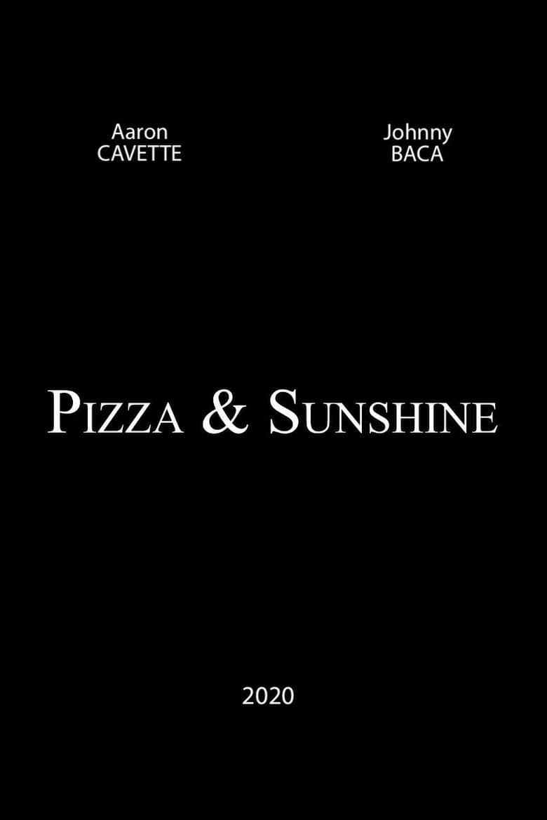 Poster of Pizza and Sunshine