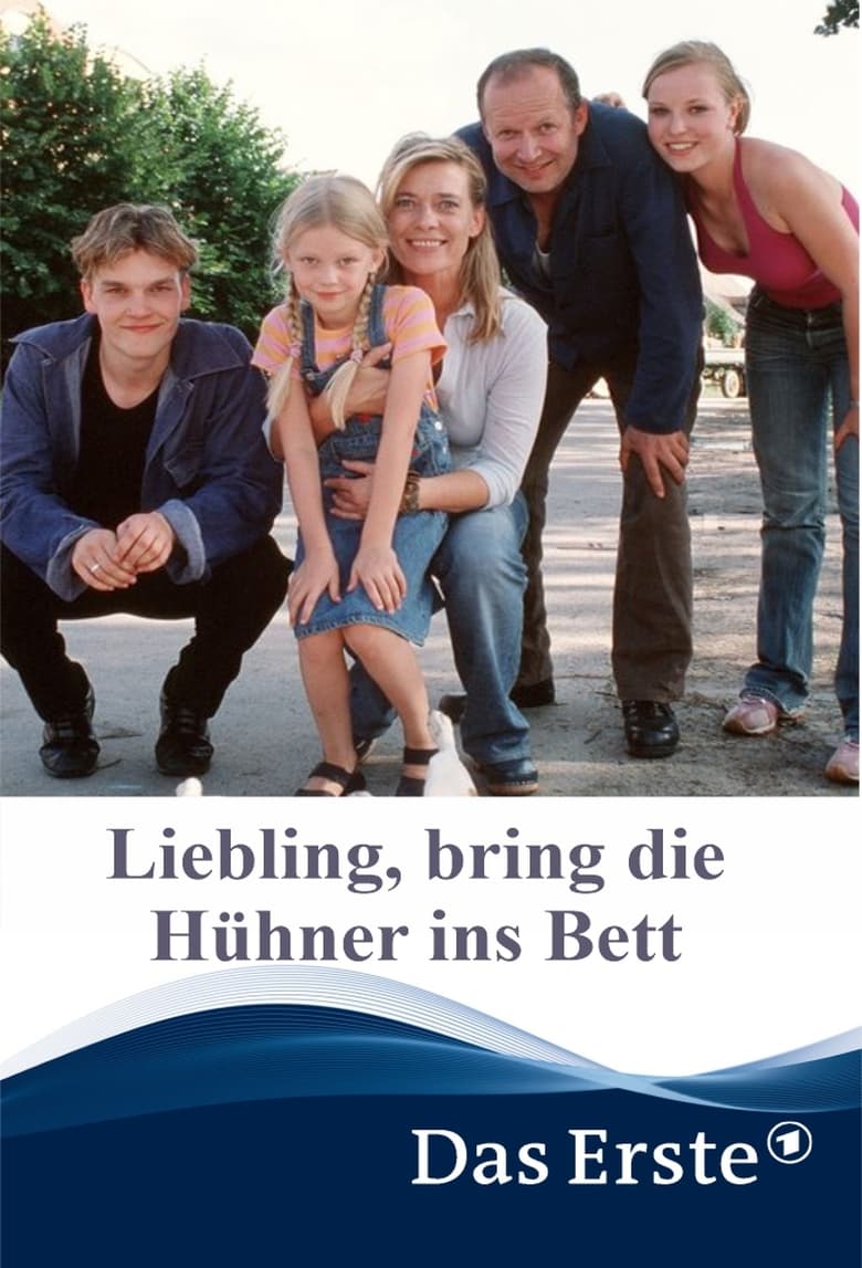 Poster of Liebling, bring die Hühner ins Bett