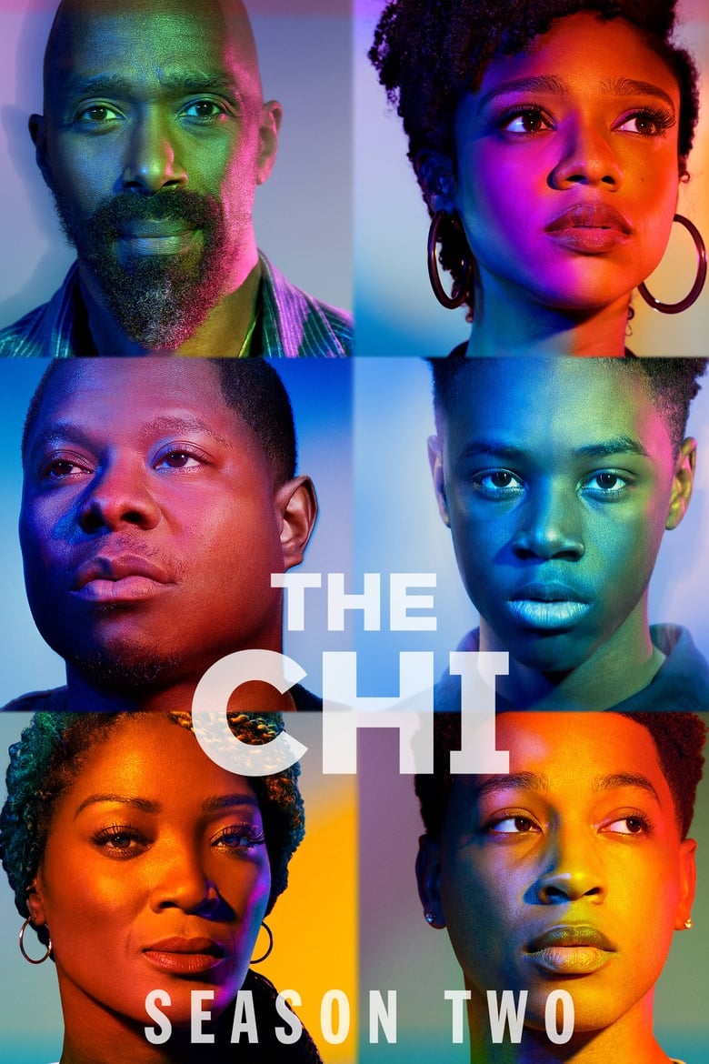 Poster of Episodes in The Chi - Season 2 - Season 2