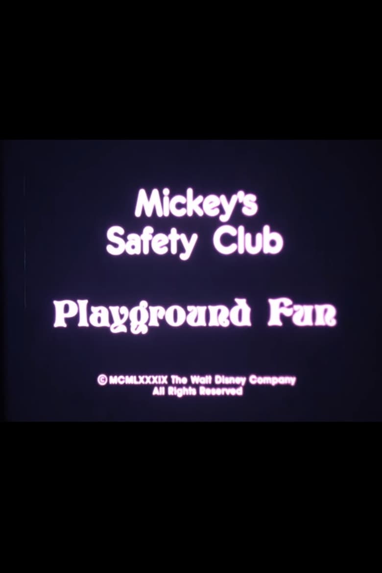 Poster of Mickey's Safety Club: Playground Fun