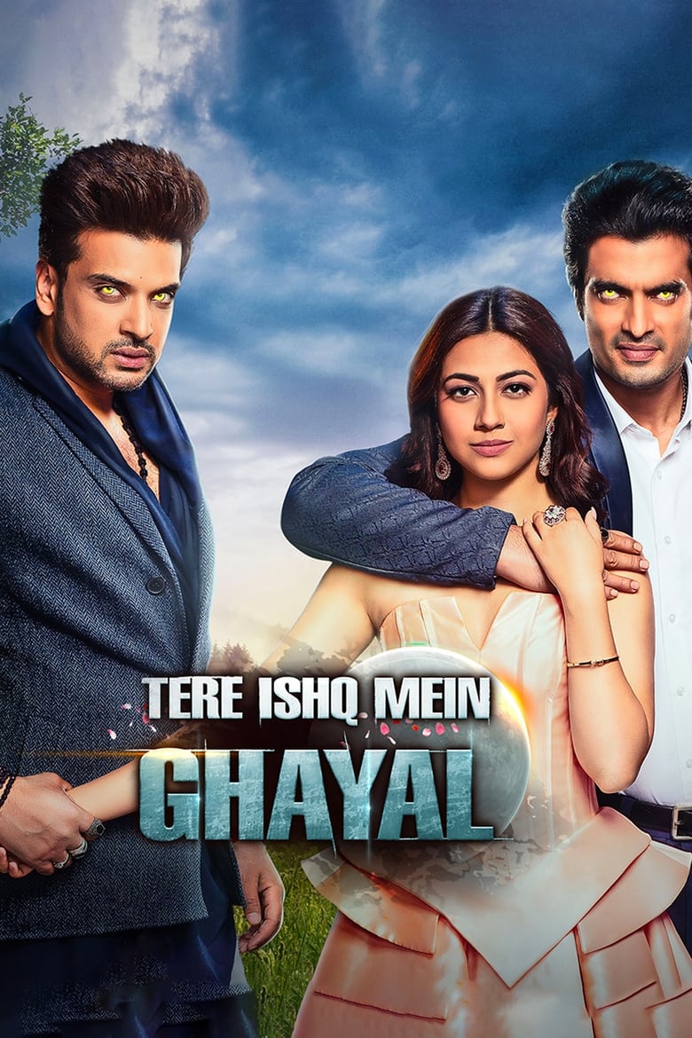 Poster of Cast and Crew in Tere Ishq Mein Ghayal - Season 1 - Episode 41 - Episode 41