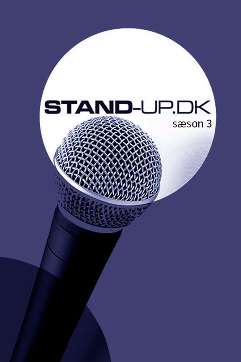Poster of Episodes in Stand Up.dk - Season 3 - Season 3