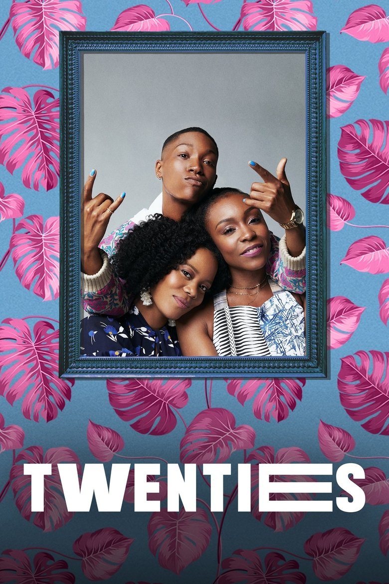 Poster of Episodes in Twenties - Season 1 - Season 1