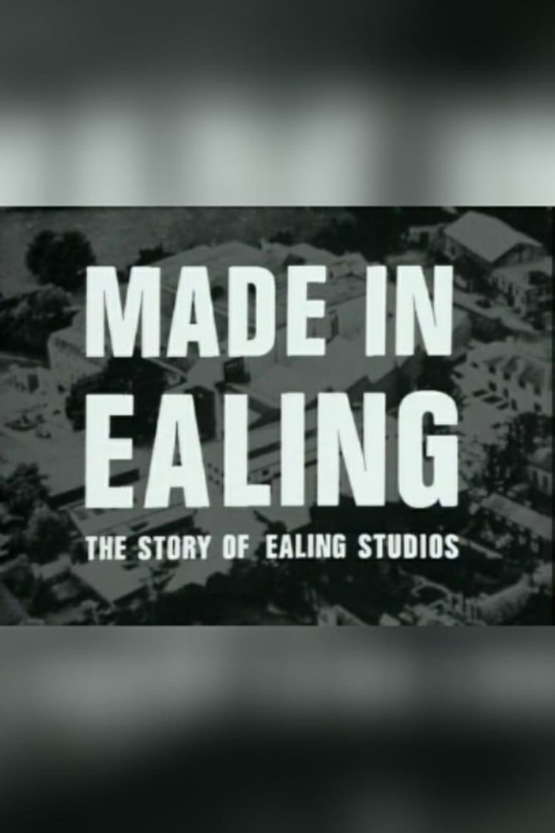 Poster of Made In Ealing: The Story of Ealing Studios