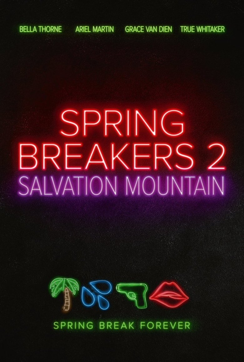 Poster of Spring Breakers: Salvation Mountain