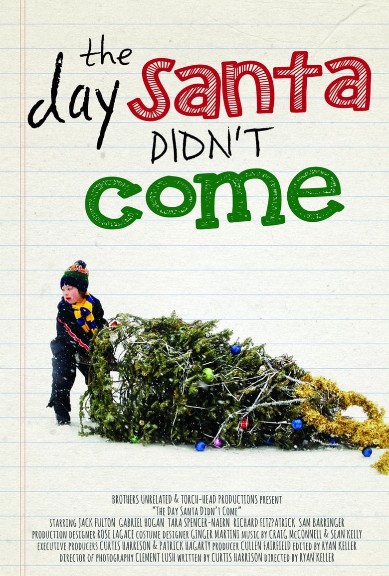 Poster of The Day Santa Didn't Come