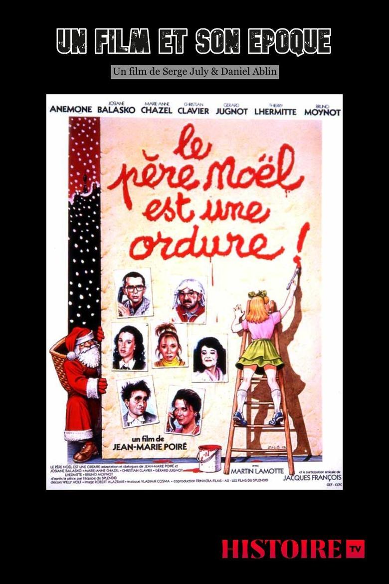 Poster of Il était une fois... « Le père Noël est une ordure »