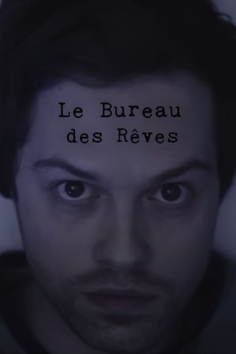 Poster of Le bureau des rêves