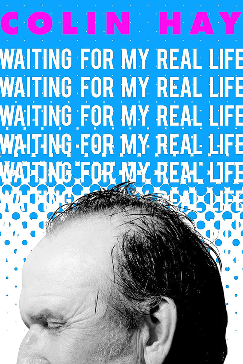 Poster of Colin Hay: Waiting For My Real Life