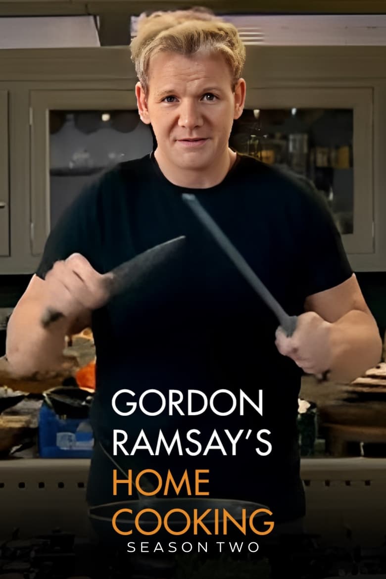 Poster of Cast and Crew in Gordon Ramsay's Home Cooking - Season 2 - Episode 3 - Winter Comfort Food