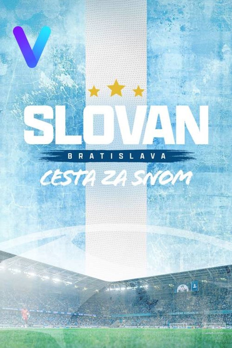 Poster of Slovan Bratislava: Cesta za snom