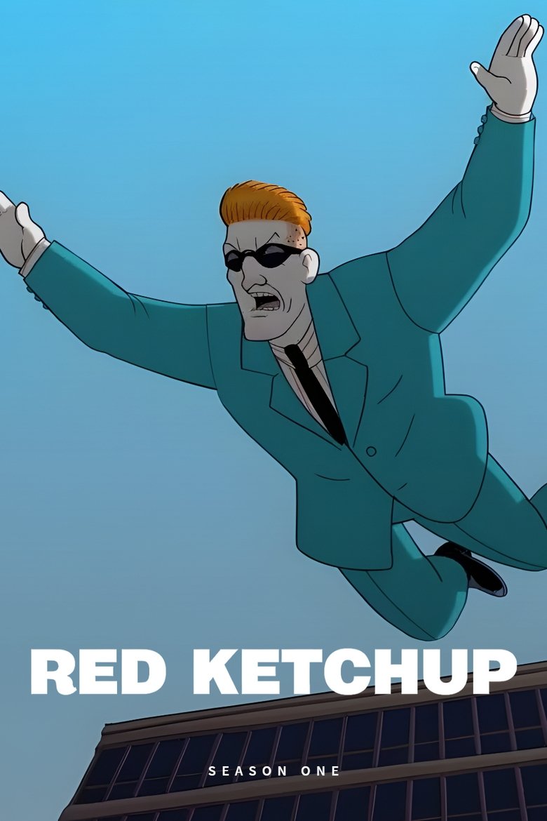 Poster of Episodes in Red Ketchup - Season 1 - Season 1
