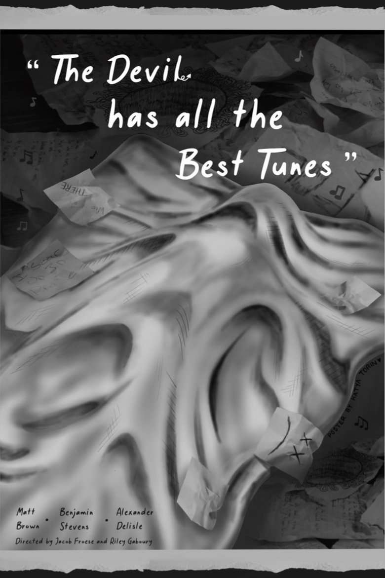 Poster of The Devil Has All The Best Tunes