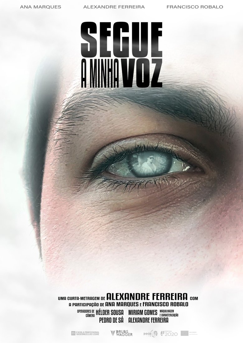 Poster of Segue a minha voz