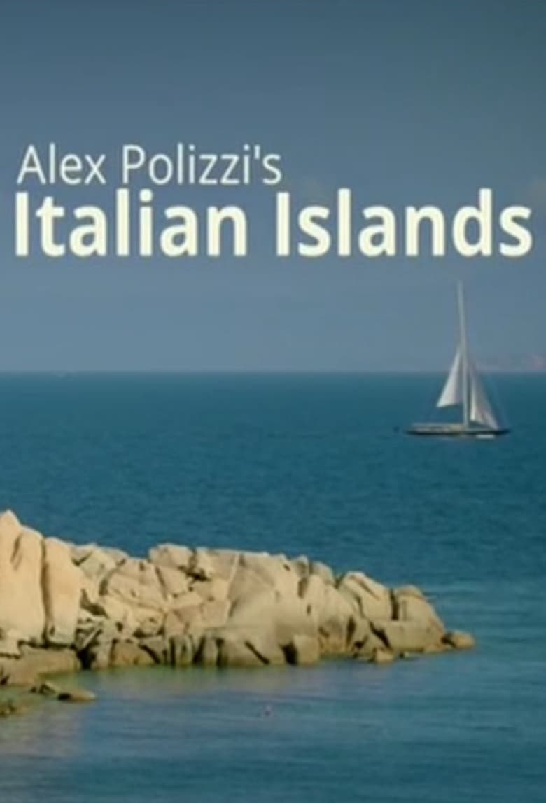 Poster of Alex Polizzi's Italian Islands