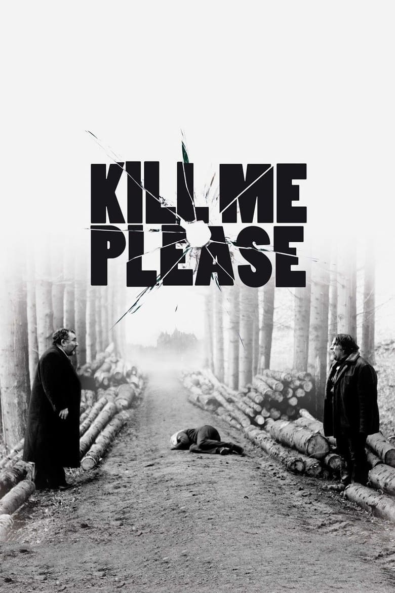 Poster of Kill Me Please