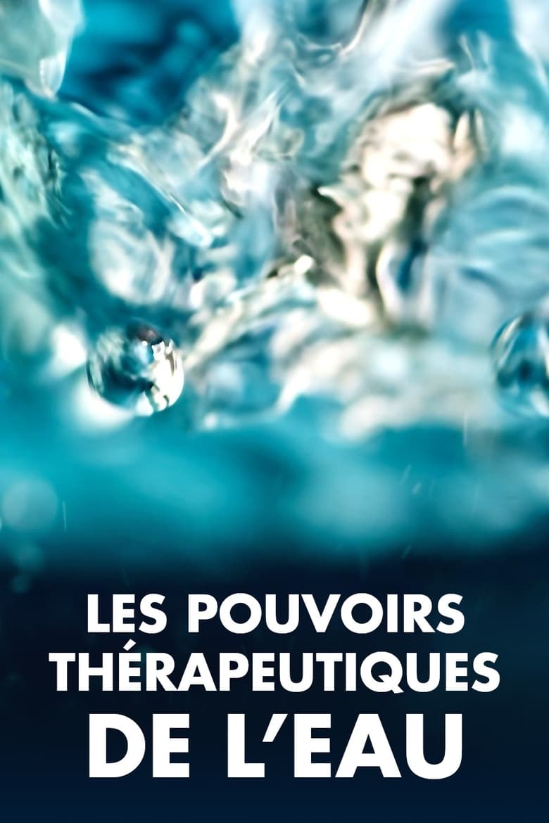 Poster of Les Pouvoirs thérapeutiques de l'eau