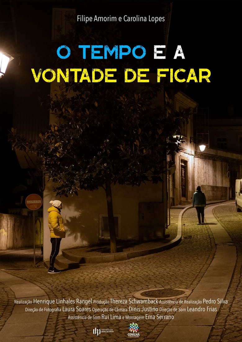 Poster of O Tempo e a Vontade de Ficar