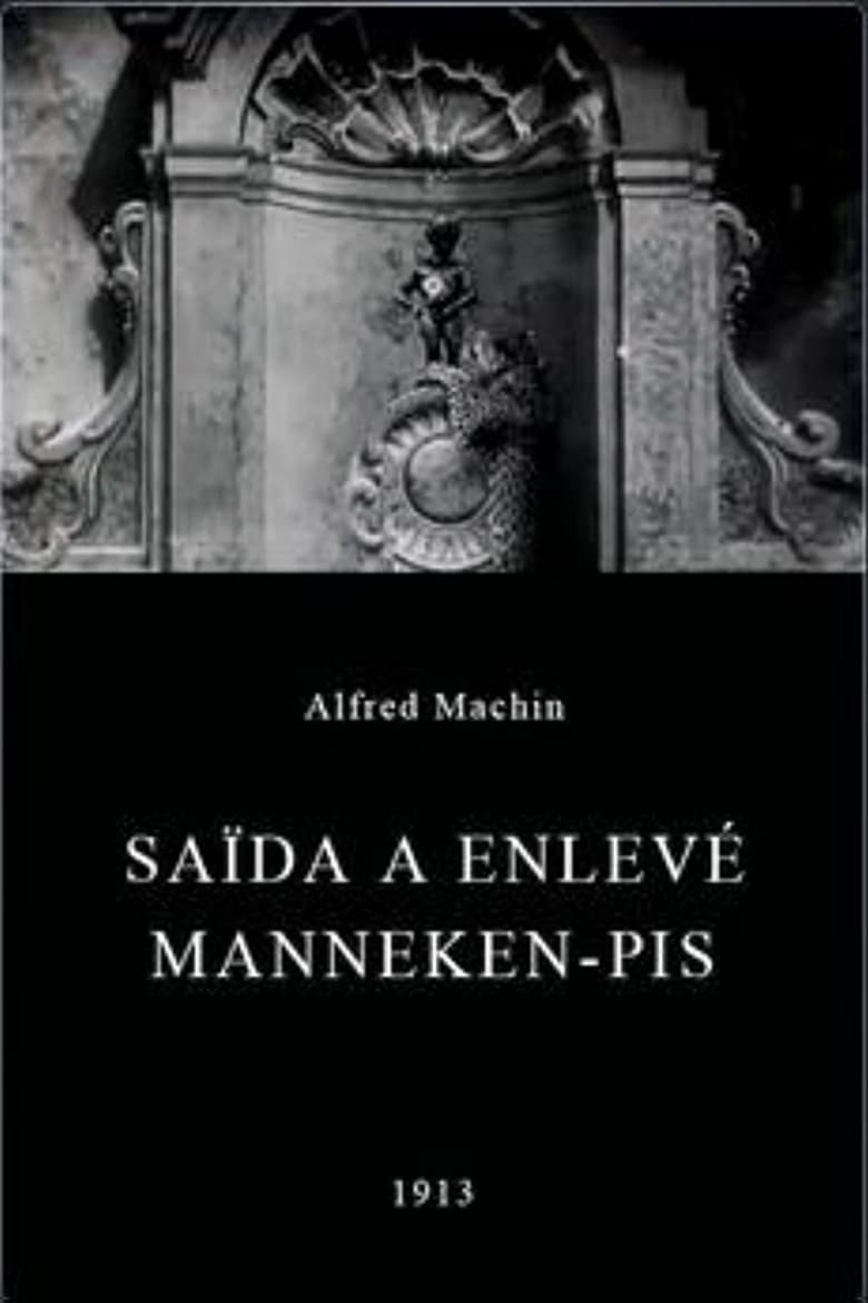 Poster of Saïda Makes Off with the Manneken Pis