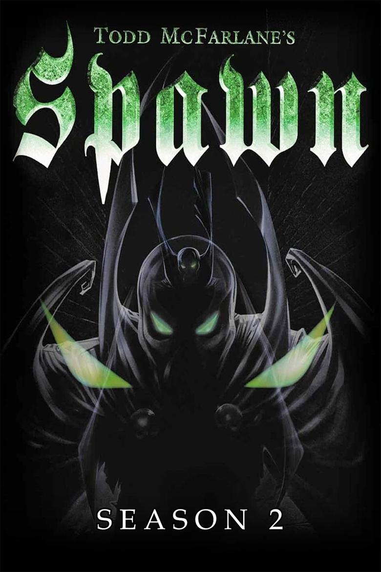 Poster of Episodes in Spawn - Season 2 - Season 2