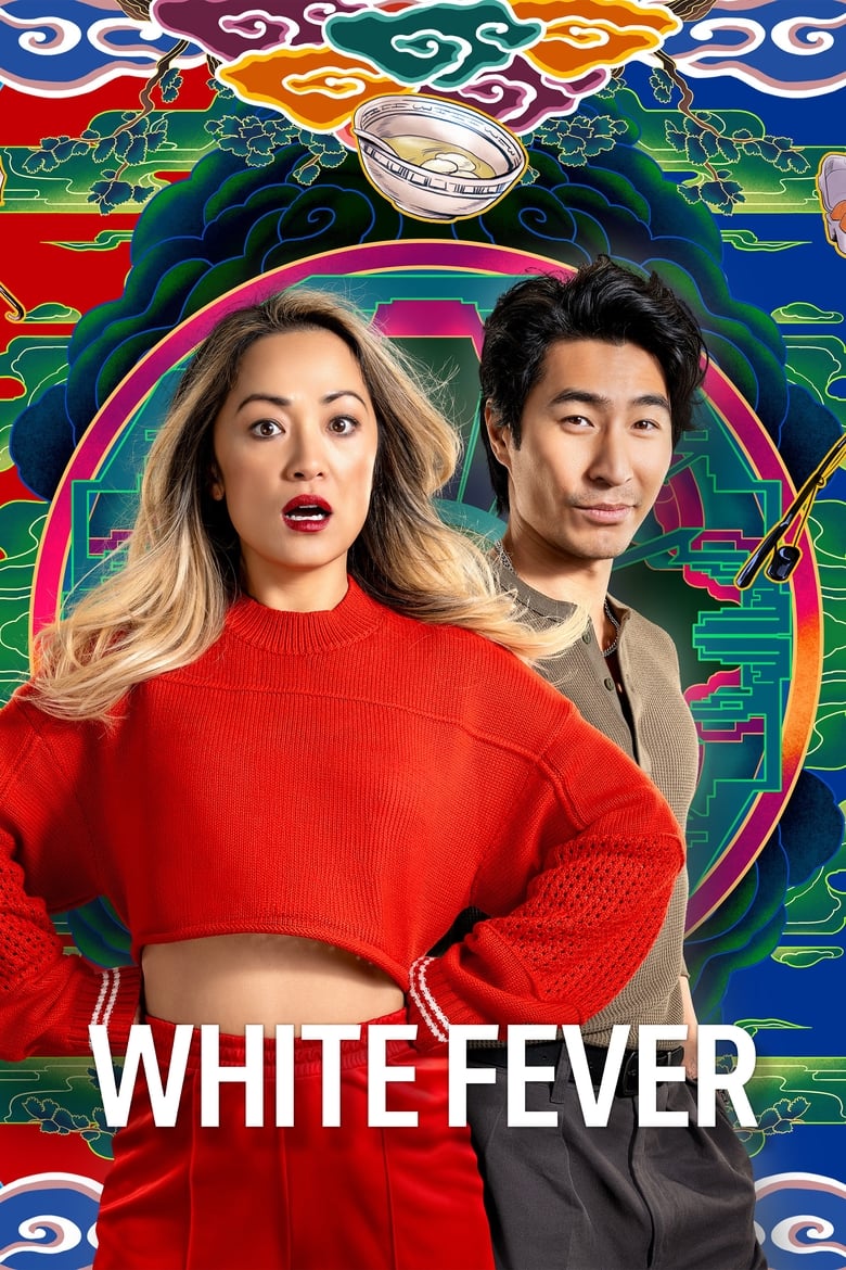 Poster of Episodes in White Fever - Season 1 - Season 1