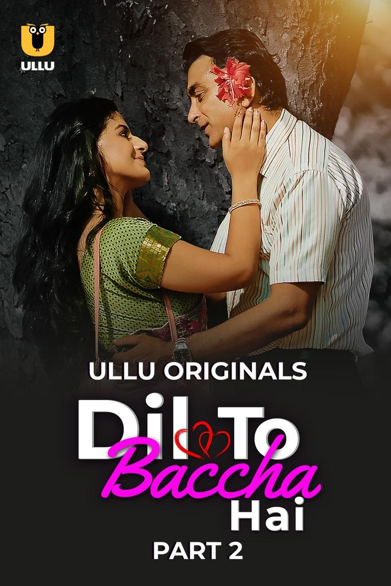 Poster of Episodes in Dil To Baccha Hai - Part 2 - Part 2