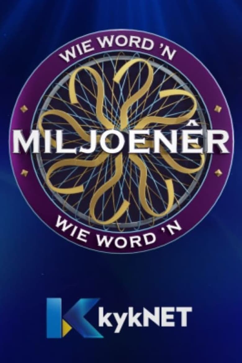 Poster of Episodes in Wie Word 'n Miljoenêr? - Season 3 - Season 3