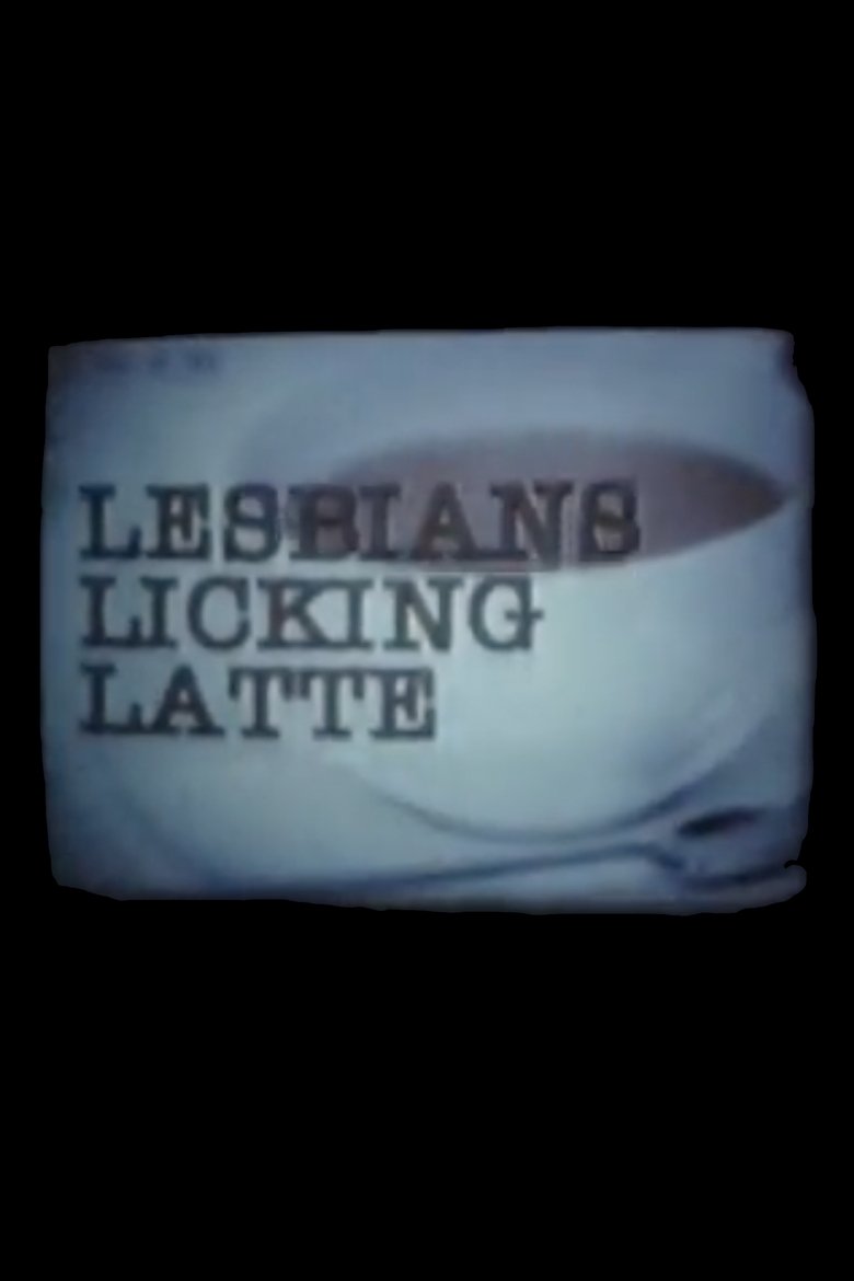Poster of Lesbians Licking Latte