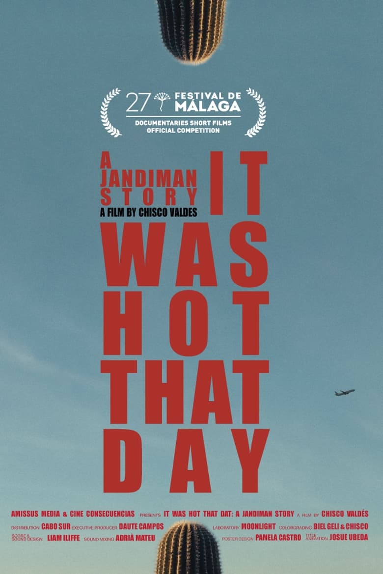 Poster of It Was Hot That Day: A Jandiman Story