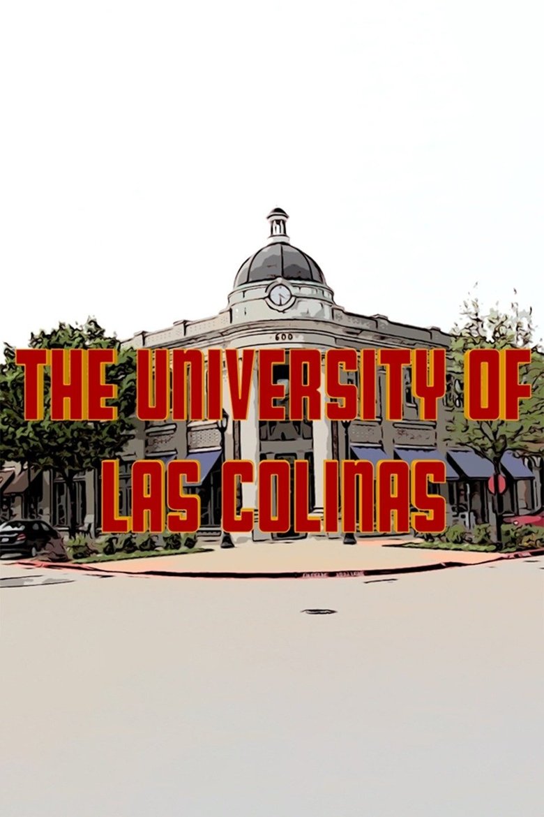 Poster of The University of Las Colinas