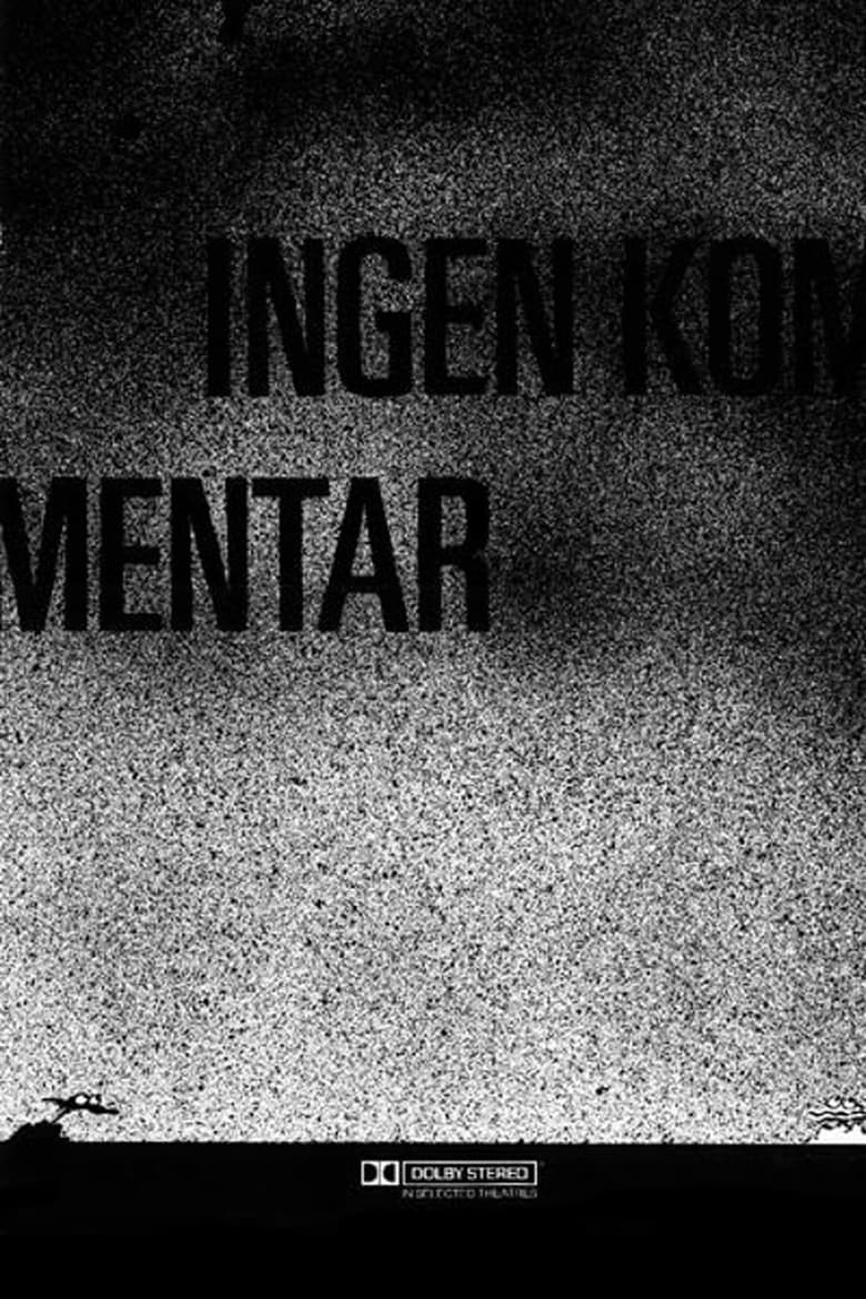 Poster of Ingen kommentar