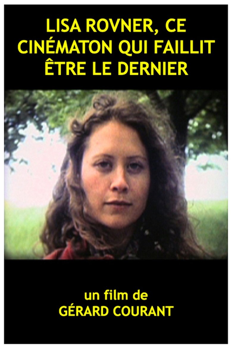Poster of Lisa Rovner ce cinématon qui faillit être le dernier