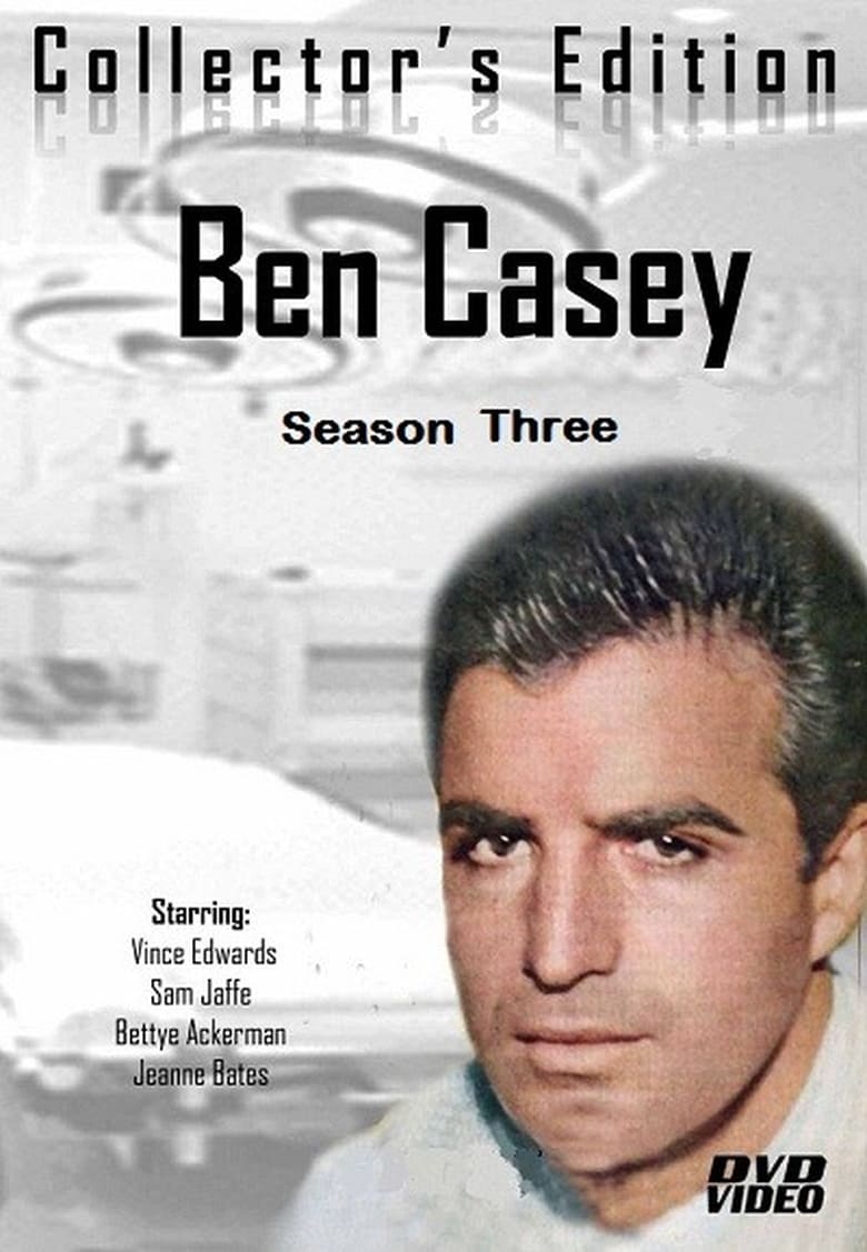 Poster of Cast and Crew in Ben Casey - Season 3 - Episode 26 - The Lonely Ones