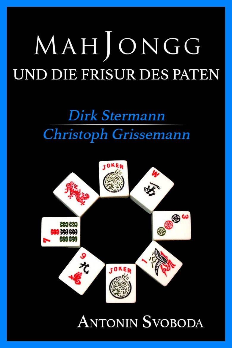 Poster of Mah Jongg & Die Frisur des Paten