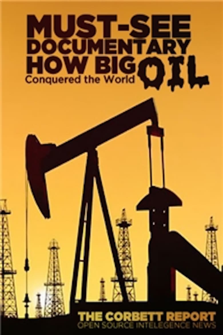 Poster of How Big Oil Conquered the World