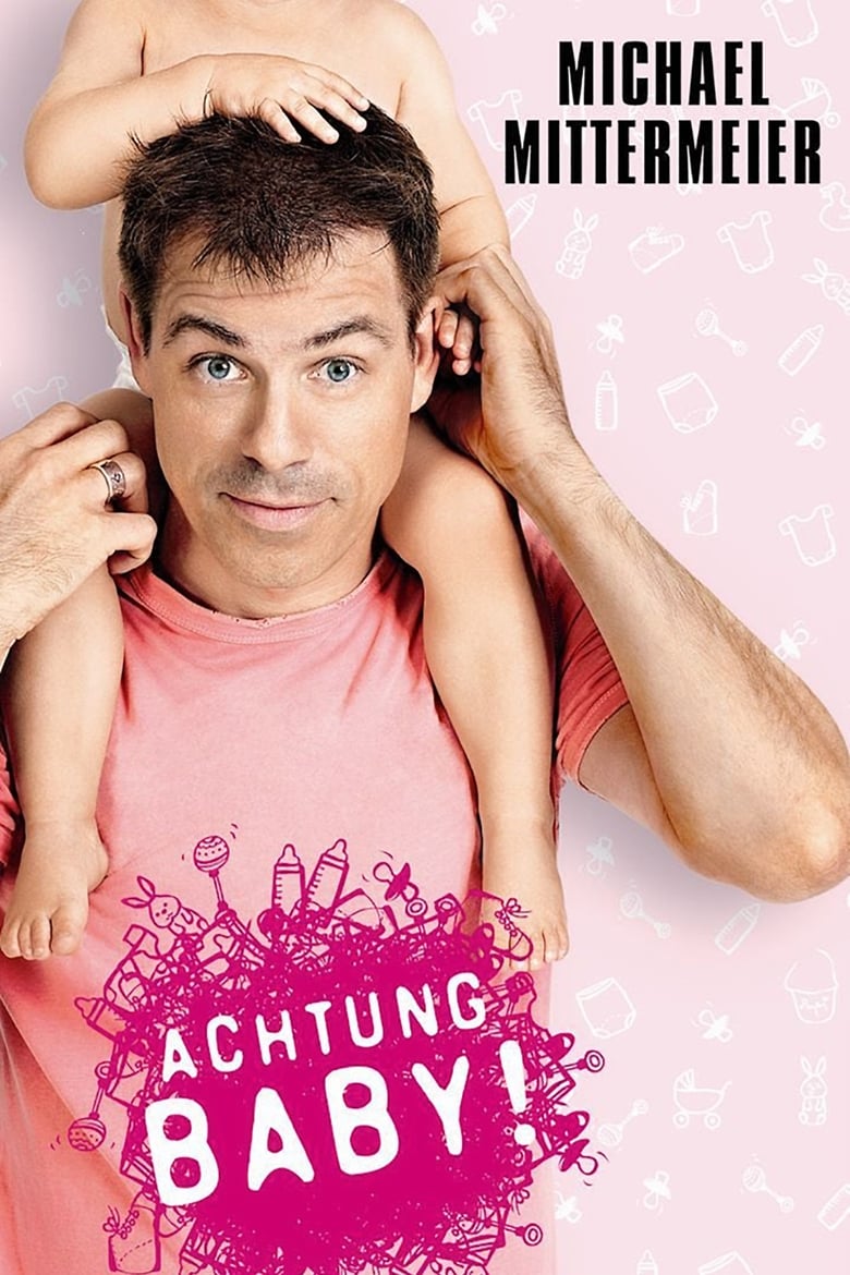 Poster of Michael Mittermeier - Achtung Baby