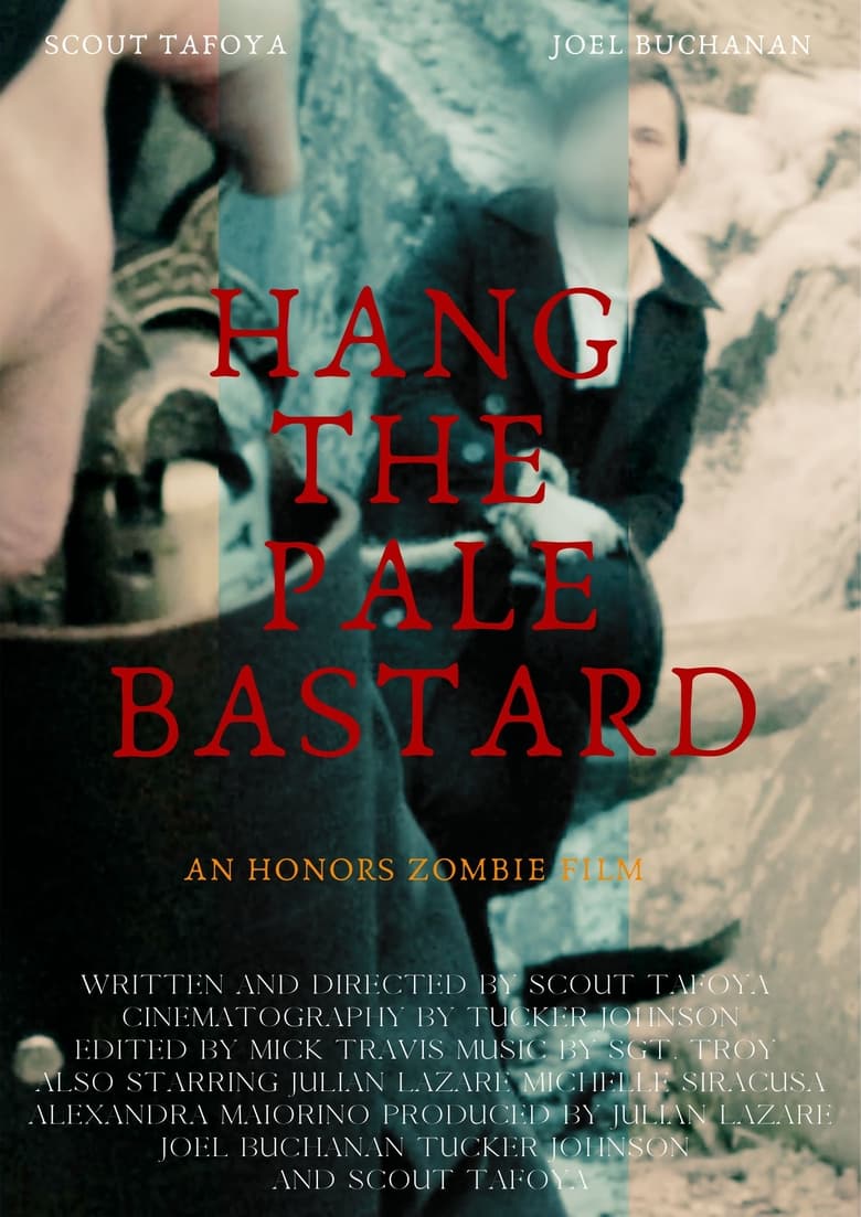 Poster of Hang The Pale Bastard